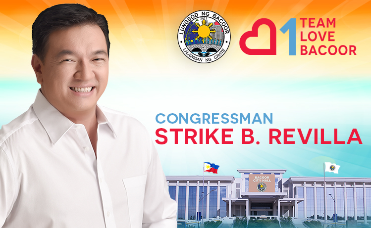 Congressman Strike B. Revilla | Bacoor Government Center